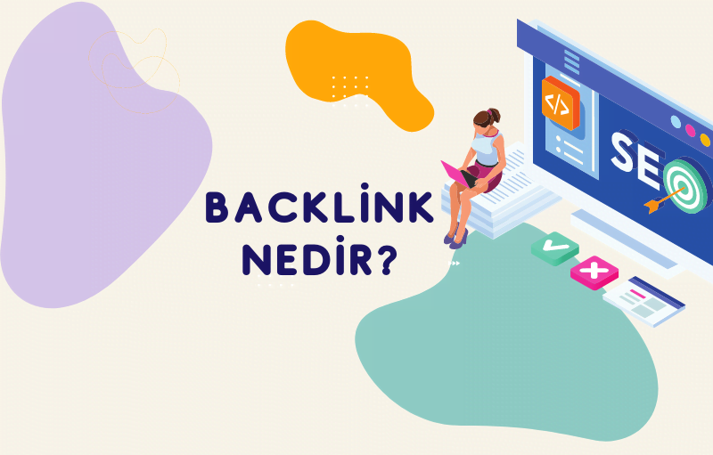 Backlink Nedir? Nasıl Yapılır ? Digi Rehber