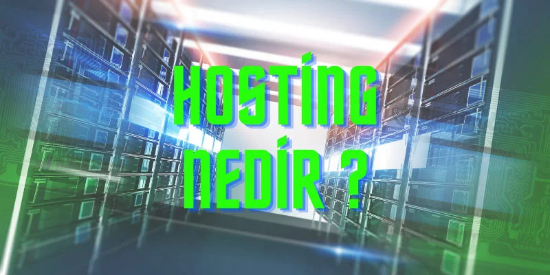 Hosting Nedir ? Digi Rehber