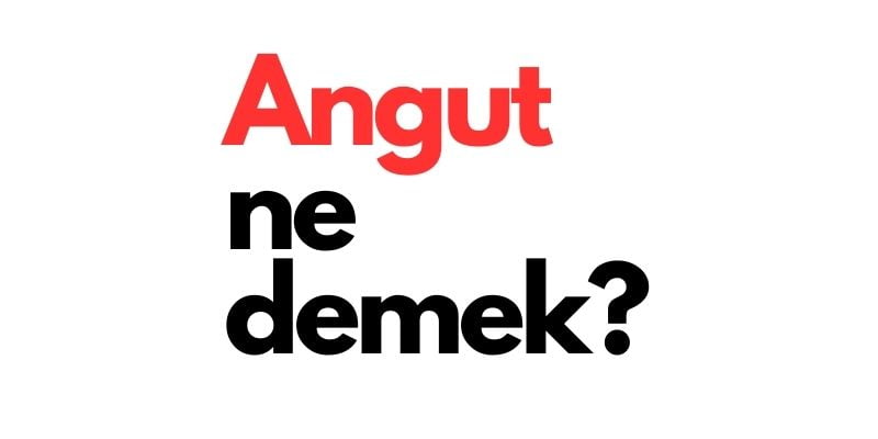 angut ne demek