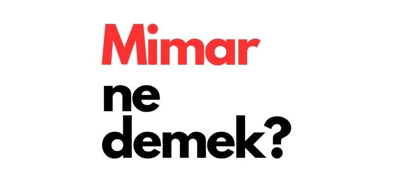 mimar ne demek