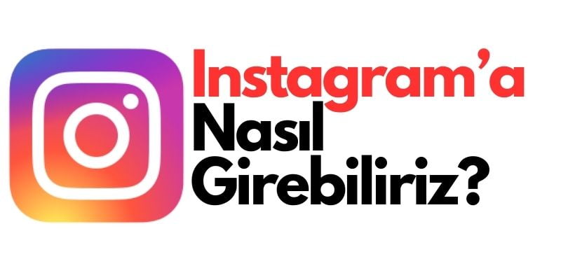 instagrama nasil girilir vpn