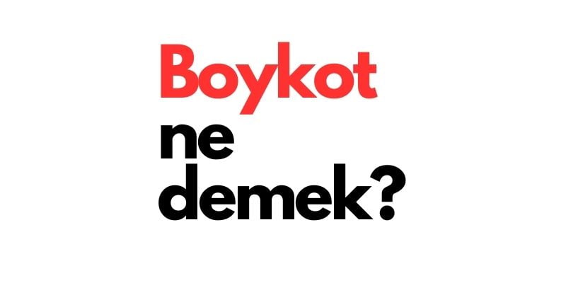 boykot ne demek